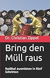 Image de Bring den Müll raus: Radikal ausmisten in fünf Schritten
