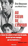 Au coeur de l'espoir