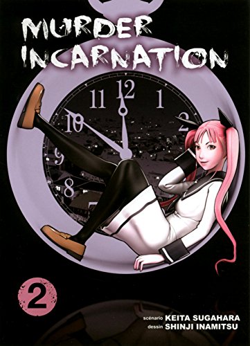 Murder incarnation — Tome 2