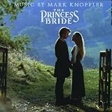 Die Braut des Prinzen (The Princess Bride) - Mark Knopfler