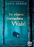 In einem fremden Wald (dtv short) by