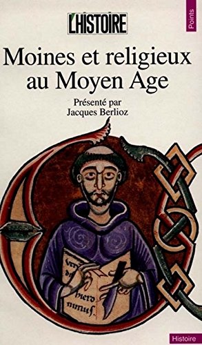 Download Moines et religieux au Moyen Age Download Moines et religieux au Moyen Age