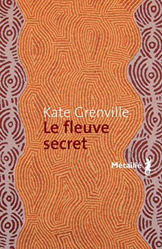 Le  fleuve secret