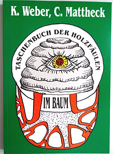 Download Taschenbuch der Holzfäulen im Baum Download Taschenbuch der Holzfäulen im Baum
