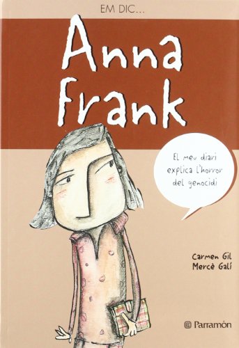 Em dic… Anna Frank (Me llamo)