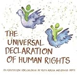 Universal Declaration of Human Rights: An Adaptation for Children (E89 I 19H) by