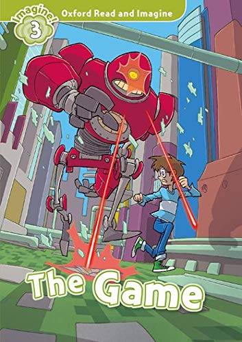 Oxford Read and Imagine: Level 3:: The Game