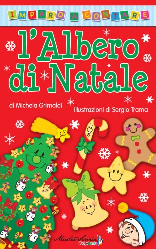 L'Albero di Natale (Imparo a contare Vol. 1) L'Albero di Natale (Imparo a contare Vol. 1)