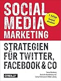 Social Media Marketing - Strategien für Twitter, Facebook & Co by 