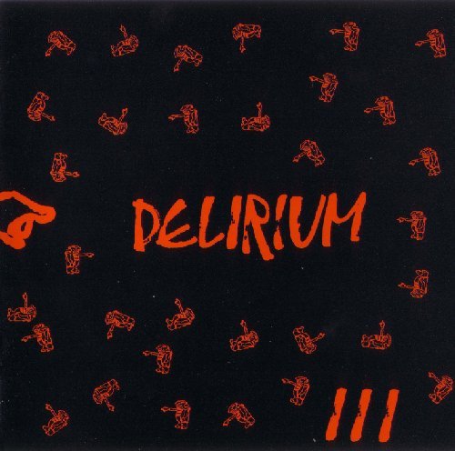 Preisvergleich Produktbild DELIRIUM