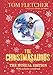 The Christmasaurus: The Musical Edition: Book and Soundtrack by 