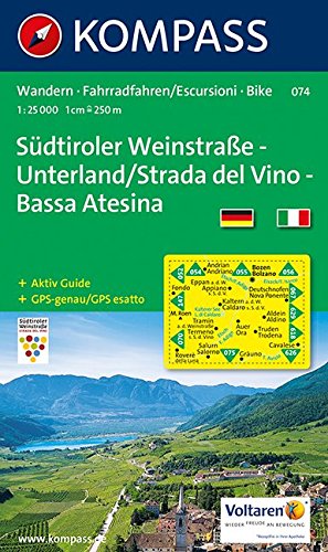 Download Südtiroler Weinstraße - Unterland / Strada del Vino - Bassa Atesina: Wanderkarte mit Aktiv Guide und Radrouten. GPS-genau. 1:25000 (KOMPASS-Wanderkarten, Band 74)