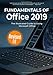 Price comparison product image Fundamentals of Office 2019: The Illustrated Guide to Using Microsoft Office (Computer Fundamentals)