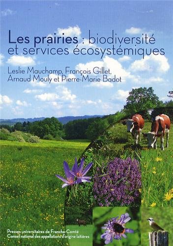 Les Prairies : Biodiversite et Services Ecosystemiques francais