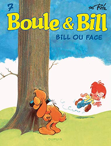 Ebooks ipod touch téléchargement Boule & Bill (Dupuis) - Boule et Bill - Tome 7 - Bill Ou Face (Édition 2019) by author E-book B07QFWNC71