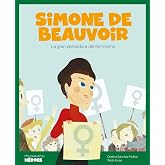 Simone de Beauvoir.La gran pensadora del feminismo | Cuentos para ni&ntilde;os para conocer a los grandes personajes de la historia