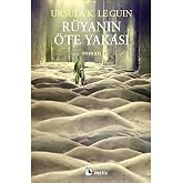 R&uuml;yanın &Ouml;te Yakası