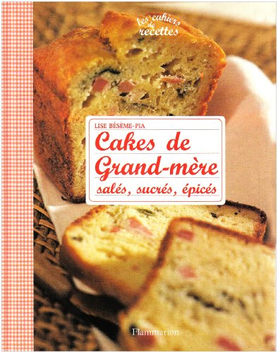 couverture de : Cakes de grand-m&egrave;re