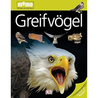memo Wissen Entdecken. Greifvögel: Das Buch mit Poster! memo Wissen Entdecken. Greifvögel: Das Buch mit Poster!