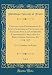 Produktbild Catalogue des Dissertations Et Écrits Académiques Provenant des Échanges Avec Les Universités Étrangères Et Reçus Par La Bibliothèque National En ... 1: 33-37 Années; 1re Partie (Classic Reprint)