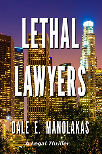 Download Lethal Lawyers (Sophia Christopoulos Legal Thriller Series Book 1)