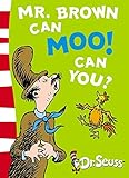 Mr. Brown Can Moo! Can You?: Blue Back Book