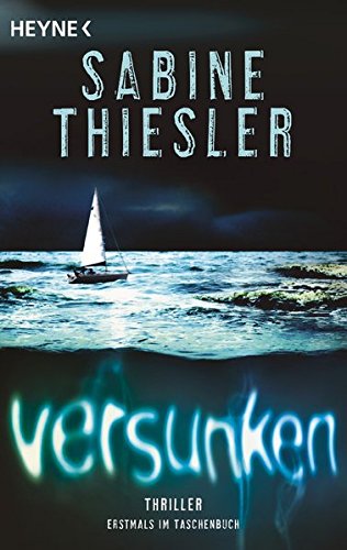 Preisvergleich Produktbild Versunken: Thriller