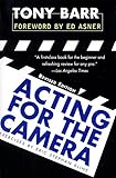 Acting for the Camera: Revised Edition by Tony Barr