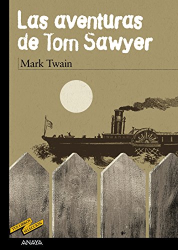 Las aventuras de Tom Sawyer (CLÁSICOSTus LibrosSelección)
