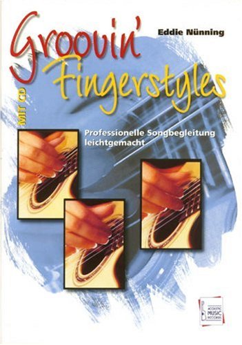 Download Groovin' Fingerstyles: Professionelle Songbegleitung leichtgemacht