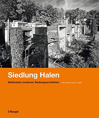 Siedlung Halen: Meilenstein moderner Siedlungsarchitektur