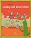 Cover zum Buch Cowboy will nicht reiten