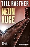 Bücher Neuerscheinungen 2022 - Neunauge (Adam Danowski, Band 4) von Till Raether
