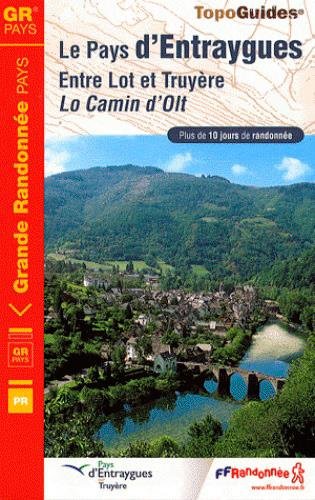 Download Le Pays d'Entraygues entre Lot et Truyère Download Le Pays d'Entraygues entre Lot et Truyère