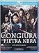La Congiura Della Pietra Nera (Blu-Ray) [Import italien]