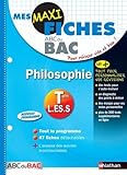 Mes MAXI Fiches Philosophie Terminale L-ES-S
