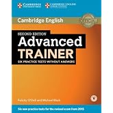 Advanced Trainer Six Practice Tests without Answers with Audio Second Edition
