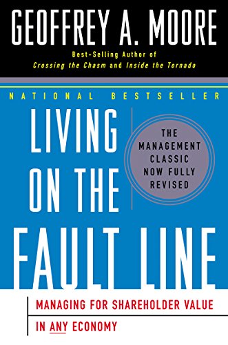 Living on the Fault Line: Managing for Shareholder Value in Any Economy (English Edition)