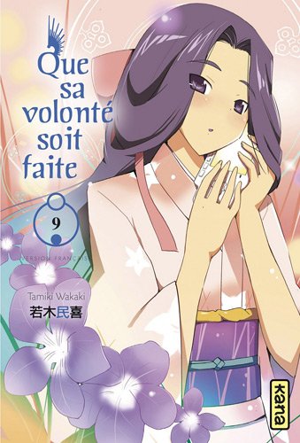 Que sa volonté soit faite — Tome 9