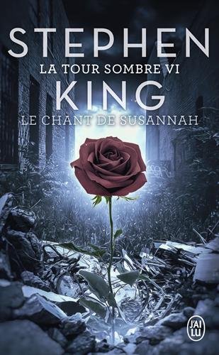 Télécharger La Tour Sombre, Tome 6 : Le chant de Susannah Livre PDF Gratuit