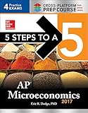 Image de 5 Steps to a 5: AP Microeconomics 2017 Cross-Platform Prep Course