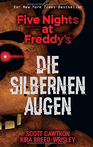 Five nights at freddy's: die silbernen augen