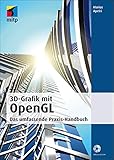 3D-Grafik mit OpenGL: Das umfassende Praxis-Handbuch by Marius Apetri