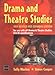 Drama and Theatre Studies by