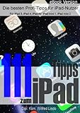 111 Tipps zum iPad - Die besten Profi-Tipps für iPad-Nutzer by