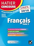 Image de Hatier Concours CRPE 2018 - Français tome 2 - Epreuve écrite d'admissibilité