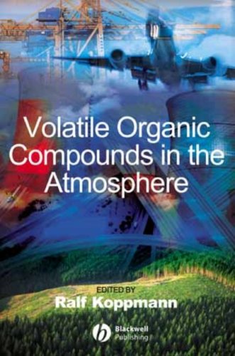Ralf KoppmannVolatile Organic Compounds in the Atmosphere