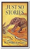 Image de Just so stories for little children (1902) by Rudyard Kipling  ( collections ) (Original Version) (English Edition)