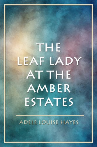 Preisvergleich Produktbild The Leaf Lady at the Amber Estates