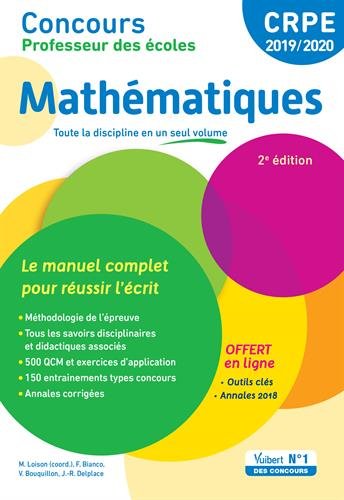 Download Concours Professeur des écoles - Mathématiques - Le manuel complet pour réussir l'écrit - CRPE 2019-2020 Download Concours Professeur des écoles - Mathématiques - Le manuel complet pour réussir l'écrit - CRPE 2019-2020